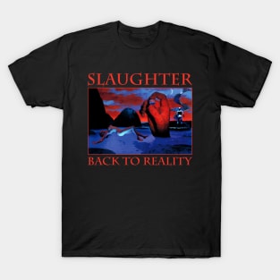 SLAUGHTER BAND T-Shirt